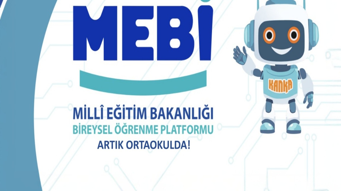 MEBİ - MİLLÎ EĞİTİM BAKANLIĞI BİREYSEL ÖĞRENME PLATFORMU